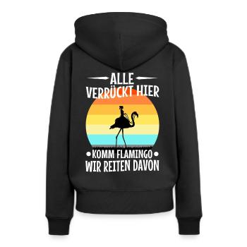Alle verrückt hier komm Flamingo wir gehen - Frauen Premium Bio Hoodie - Schwarz - Hinten - Julia (174cm)