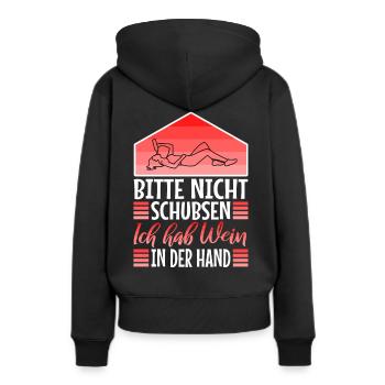 Bitte nicht schubsen ich habe wein in der hand - Frauen Premium Bio Hoodie - Schwarz - Hinten - Julia (174cm)