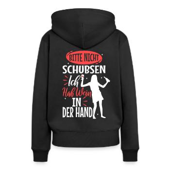 Bitte nicht schubsen ich habe wein in der hand - Frauen Premium Bio Hoodie - Schwarz - Hinten - Julia (174cm)