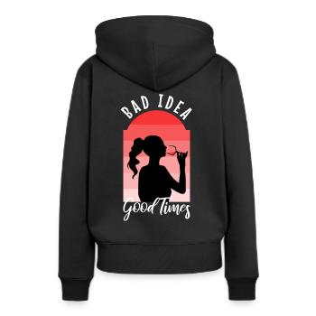 Bad idea good times - Women’s Premium Organic Hoodie - black - Back - Julia (174cm)
