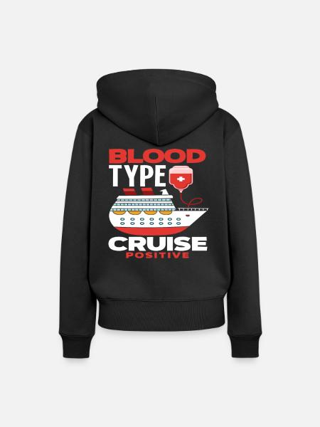 Blutgruppe Kreuzfahrt Positiv - Frauen Premium Bio Hoodie - Schwarz