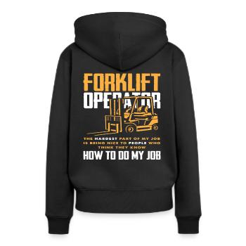 Forklift Driver Job Difficult Part - Women’s Premium Organic Hoodie - black - Back - Julia (174cm)