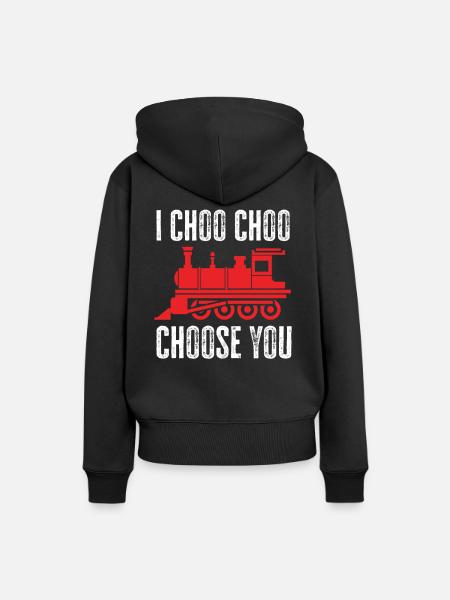 Ich Choo Choo Wähle Dich - Frauen Premium Bio Hoodie - Schwarz