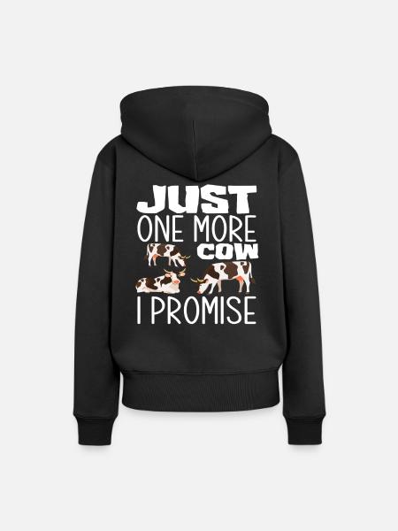 Nur Noch Eine Kuh Versprochen - Frauen Premium Bio Hoodie - Schwarz