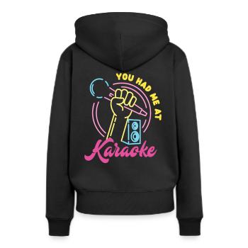 Vous m’avez eu au karaoké - Sweat à capuche Premium bio Femme - noir - Dos - Julia (174cm)