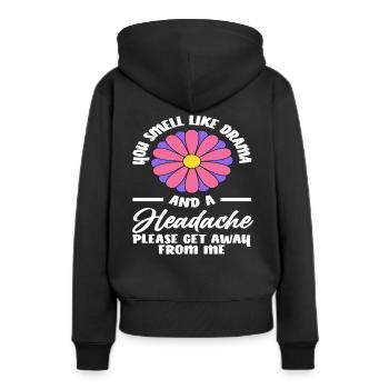 Tu sens le drame et les maux de tête Allez-y - Sweat à capuche Premium bio Femme - noir - Dos - Julia (174cm)