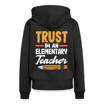 Confiance de l’enseignant du primaire Je suis un enseignant du primaire - Sweat à capuche Premium bio Femme - noir - Dos - Julia (174cm)