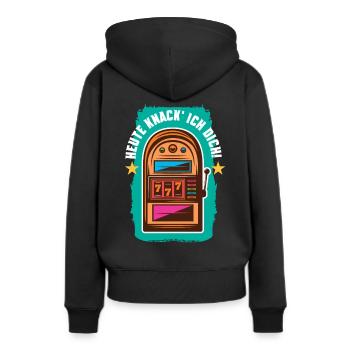 Heute knack' ich dich - Frauen Premium Bio Hoodie - Schwarz - Hinten - Julia (174cm)