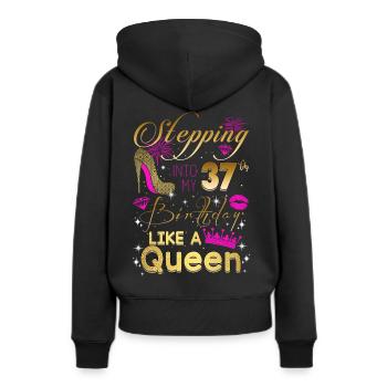 J’entre dans mon 37e anniversaire comme une reine - Sweat à capuche Premium bio Femme - noir - Dos - Julia (174cm)