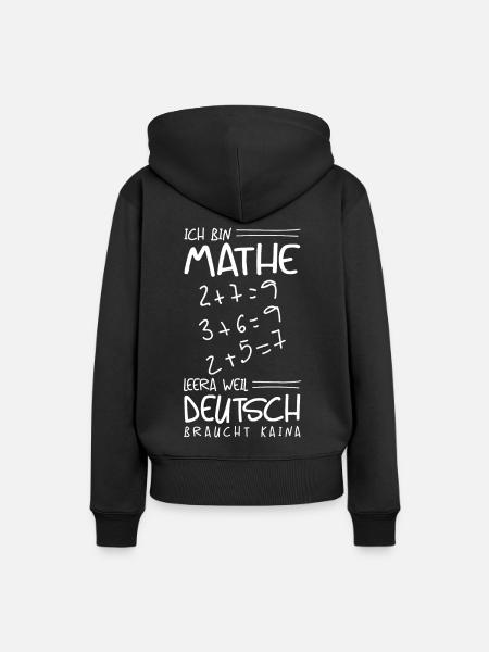Lustiger Spruch für Mathelehrer - Frauen Premium Bio Hoodie - Schwarz