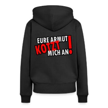 Eure Armut kotzt mich an! - Frauen Premium Bio Hoodie - Schwarz - Hinten - Julia (174cm)