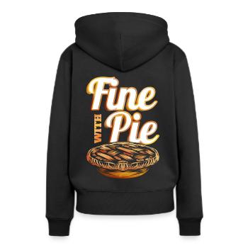 Fine With Pie Pumpkin Pie Autumn Thanksgiving - Frauen Premium Bio Hoodie - Schwarz - Hinten - Julia (174cm)