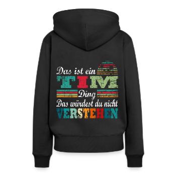 Name Tim - Frauen Premium Bio Hoodie - Schwarz - Hinten - Julia (174cm)