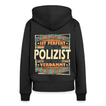 Polizei Polizist Polizisten Spruch - Frauen Premium Bio Hoodie - Schwarz - Hinten - Julia (174cm)