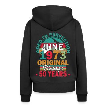 Juni 1973. Geburtstagsgeschenk Juni 1973. Juni. - Frauen Premium Bio Hoodie - Schwarz - Hinten - Julia (174cm)