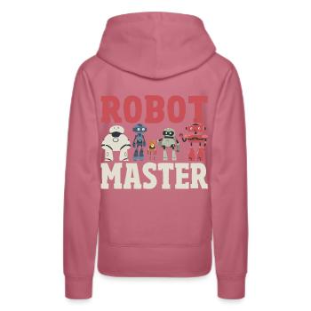 Robot Master Robots Engineer Robotics - Women’s Premium Organic Hoodie - mauve - Back - Isabella (175cm)