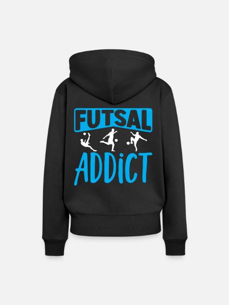 Futsal-Süchtiger Futsal-Hallenfußball - Frauen Premium Bio Hoodie - Schwarz