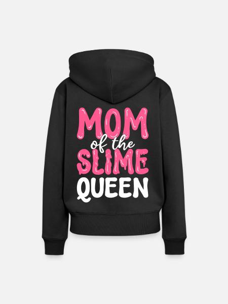 Mutter der Schleimkönigin Schleim Diy - Frauen Premium Bio Hoodie - Schwarz