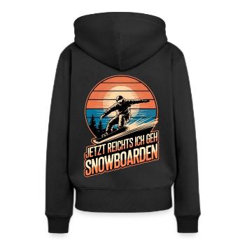 Jetzt Reichts Ich Geh Snowboarden Retro Snowboard - Frauen Premium Bio Hoodie - Schwarz - Hinten - Julia (174cm)