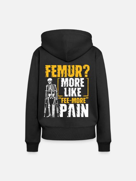 Gebrochener Oberschenkelknochen Gebrochenes Bein - Frauen Premium Bio Hoodie - Schwarz