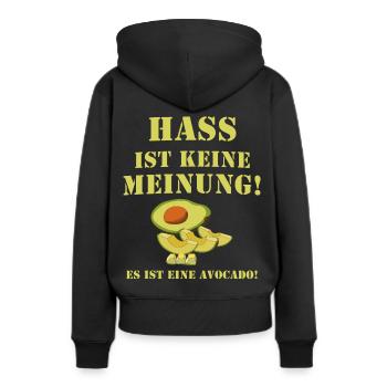 Hass ist keine Meinung! Hass ist eine Avocado! - Frauen Premium Bio Hoodie - Schwarz - Hinten - Julia (174cm)