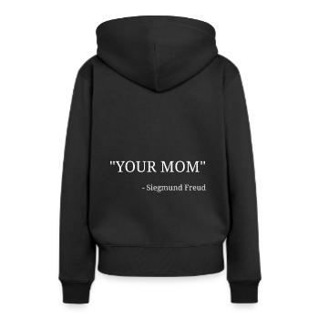 "Ta maman" - Siegmund Freud - Sweat à capuche Premium bio Femme - noir - Dos - Julia (174cm)