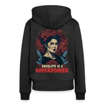 Gleichheit ist eine Superkraft - Frauen Premium Bio Hoodie - Schwarz - Hinten - Julia (174cm)