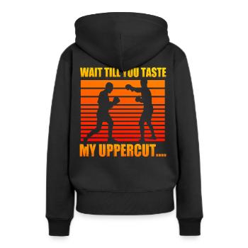Attends de goûter mon uppercut - Sweat à capuche Premium bio Femme - noir - Dos - Julia (174cm)