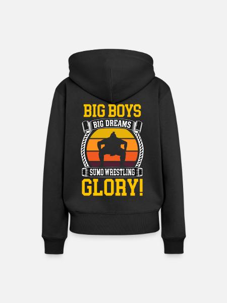 Big Boys Big Dreams Sumo Wrestling Glory - Women’s Premium Organic Hoodie - black