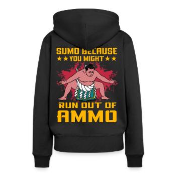 Sumo, weil Ihnen die Munition ausgehen könnte - Frauen Premium Bio Hoodie - Schwarz - Hinten - Julia (174cm)