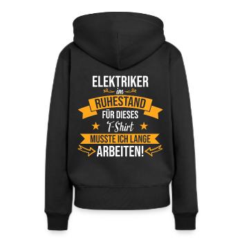 Elektriker Elektroniker Handwerker Beruf Spruch - Frauen Premium Bio Hoodie - Schwarz - Hinten - Julia (174cm)