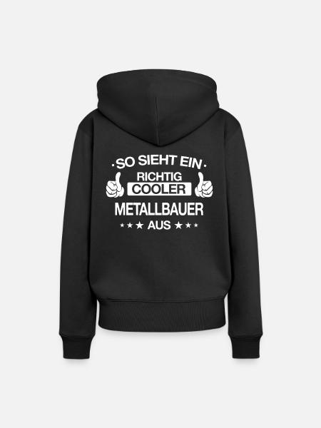 Metallbauer Metallbau Handwerker Beruf Spruch - Frauen Premium Bio Hoodie - Schwarz