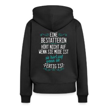Bestatter Bestatterin Bestatten Beruf Spruch - Frauen Premium Bio Hoodie - Schwarz - Hinten - Julia (174cm)