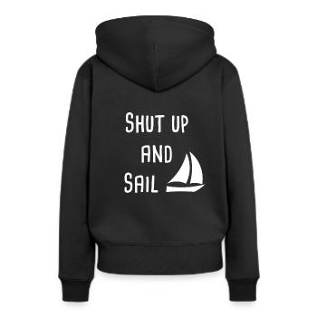 Shut up and sail segeln segelboot - Frauen Premium Bio Hoodie - Schwarz - Hinten - Julia (174cm)