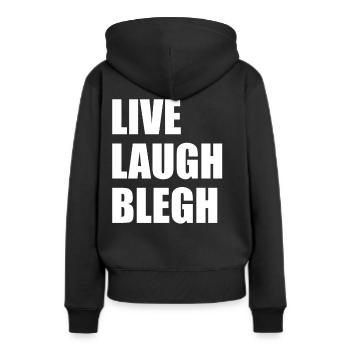 Live Laugh Blegh Heavy Metal Metalcore - Sweat à capuche Premium bio Femme - noir - Dos - Julia (174cm)