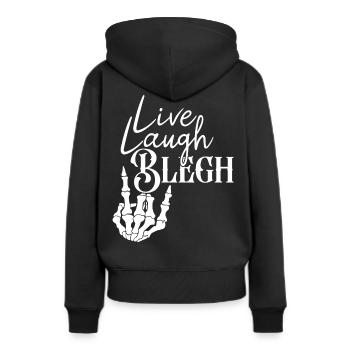 Live Laugh Blegh Heavy Metal Metalcore - Sweat à capuche Premium bio Femme - noir - Dos - Julia (174cm)