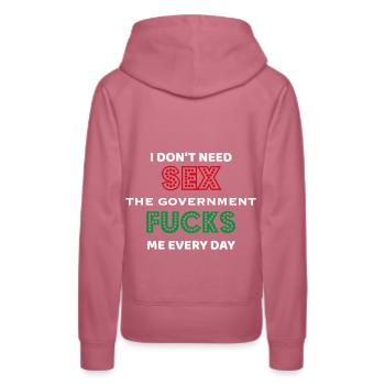 Je n’ai pas besoin de sexe, le gouvernement me baise - Sweat à capuche Premium bio Femme - mauve - Dos - Isabella (175cm)