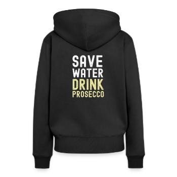 Save Water Drink Prosecco - Sekt - Frauen Premium Bio Hoodie - Schwarz - Hinten - Julia (174cm)