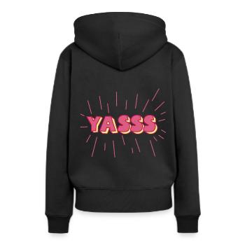 Yass's Yes style cadeau gif déclaration Typo - Sweat à capuche Premium bio Femme - noir - Dos - Julia (174cm)