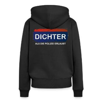 dichter als die Polizei erlaubt - Oida - Frauen Premium Bio Hoodie - Schwarz - Hinten - Julia (174cm)