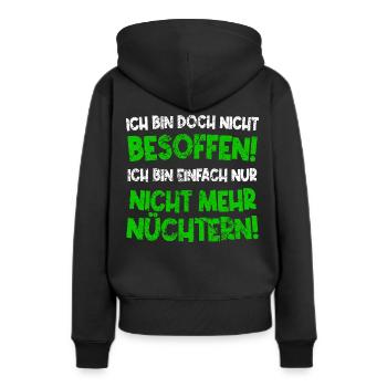 Nur nicht mehr nüchtern - Frauen Premium Bio Hoodie - Schwarz - Hinten - Julia (174cm)