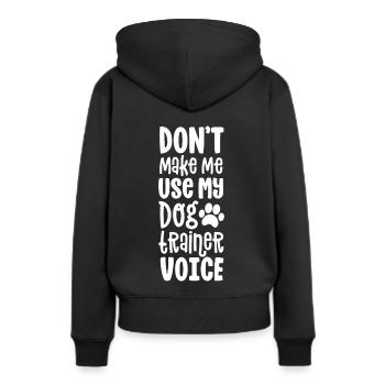 Cadeau de maître-chien d'assistance, ne me faites pas utiliser - Sweat à capuche Premium bio Femme - noir - Dos - Julia (174cm)