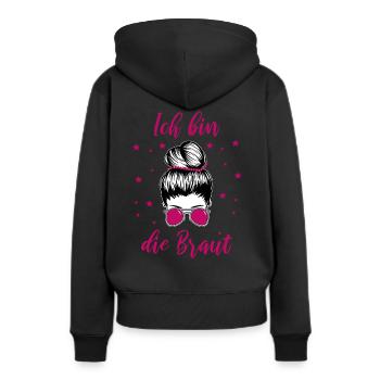 Ich Bin Die Braut Geschenk - Frauen Premium Bio Hoodie - Schwarz - Hinten - Julia (174cm)