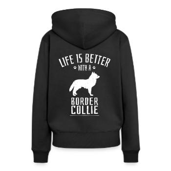 Border Collie Leben Ist Besser Mit Hund Geschenk - Frauen Premium Bio Hoodie - Schwarz - Hinten - Julia (174cm)