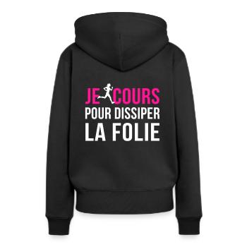 Je cours pour dissiper la FOLIE - Sweat à capuche Premium bio Femme - noir - Dos - Julia (174cm)