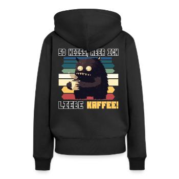 Coffee monster so hot but I love coffee - Women’s Premium Organic Hoodie - black - Back - Julia (174cm)