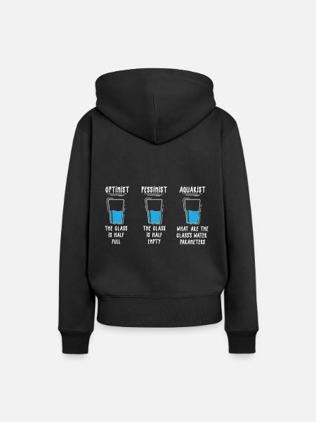 Optimist Pessimist Aquarist Aquarium Engineer - Frauen Premium Bio Hoodie - Schwarz