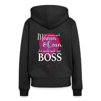 Sie nennen mich Mama & Oma das macht mich zum Boss - Frauen Premium Bio Hoodie - Schwarz - Hinten - Julia (174cm)