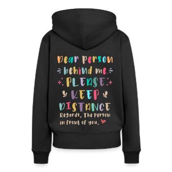 Liebe Person hinter mir, Bitte Abstand halten - Frauen Premium Bio Hoodie - Schwarz - Hinten - Julia (174cm)
