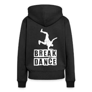 Breakdance Tanzen Tänzer BBoy - Frauen Premium Bio Hoodie - Schwarz - Hinten - Julia (174cm)